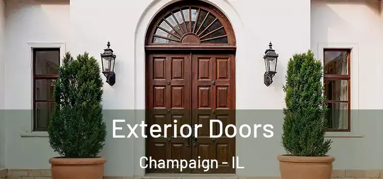 Exterior Doors Champaign - IL